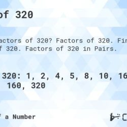 Factors of 320 in pairs